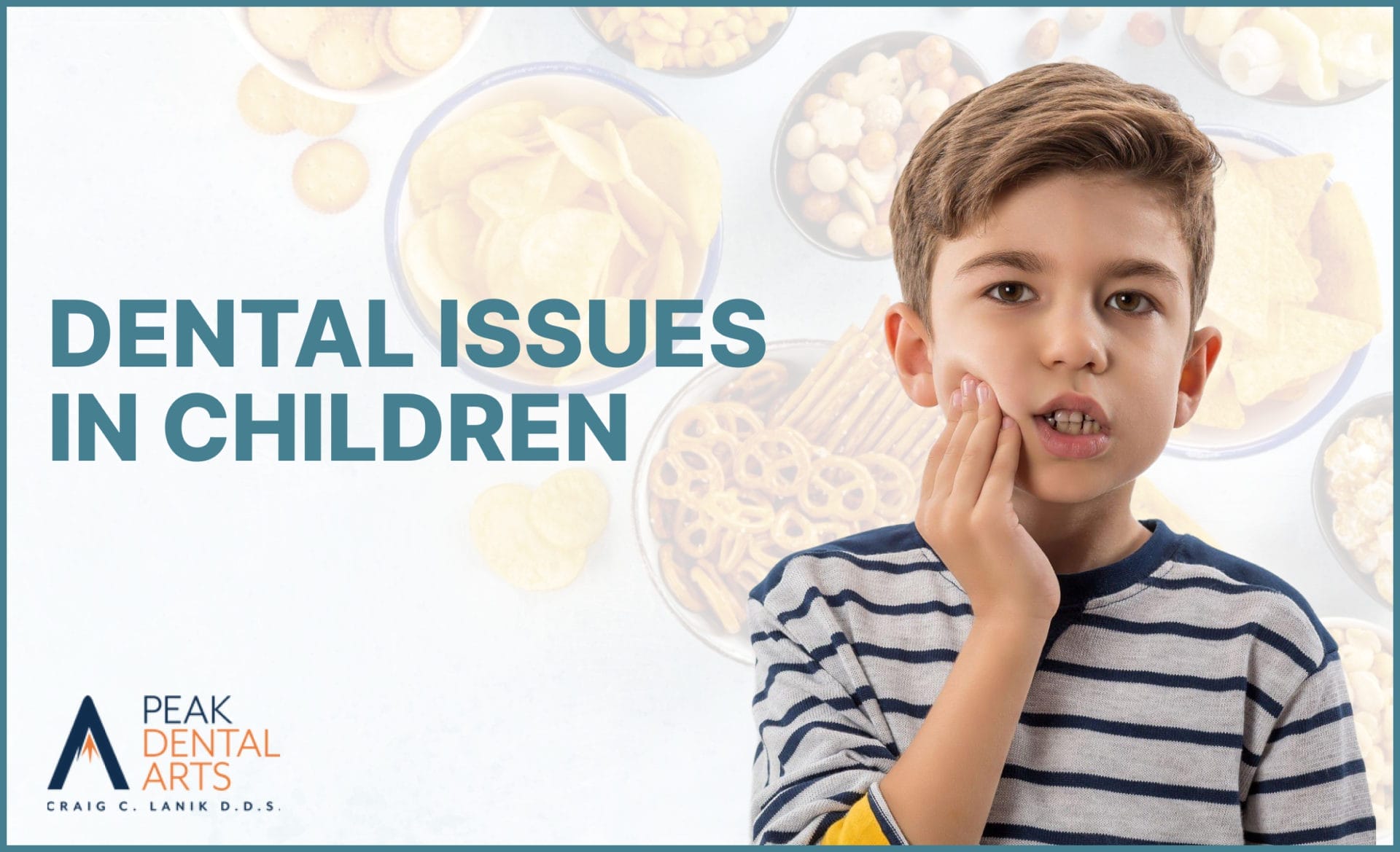 male child having touching his jaw for having a tooth ache with junk foods background. image text: Dental Issues in Children.